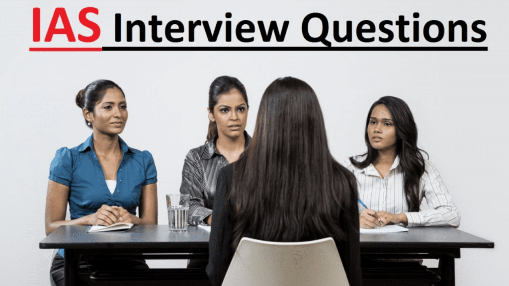 UPSC Interview Questions 