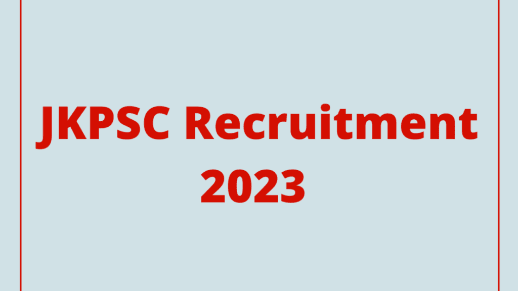 JKPSC Recruitment 2023