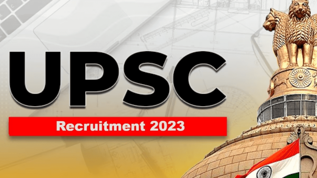 UPSC Recruitment 2023