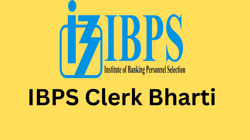 IBPS Clerk Bharti