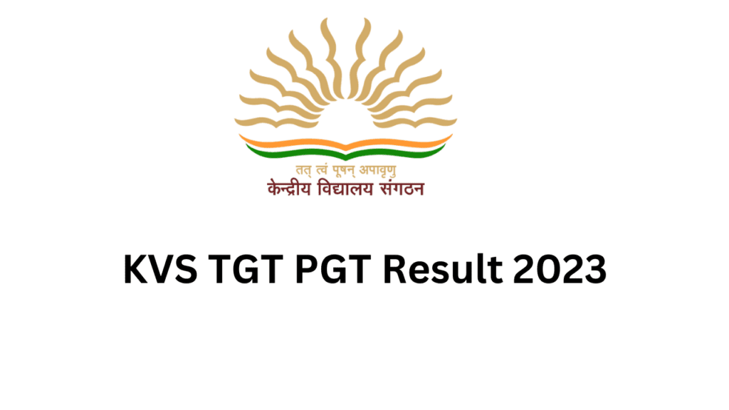 KVS TGT PGT Result 2023