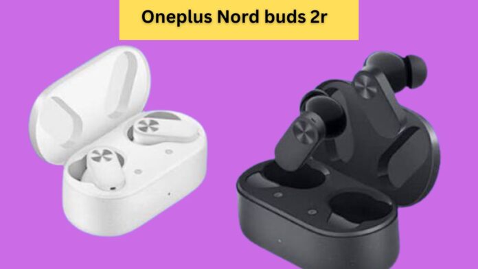 oneplus nord buds 2r