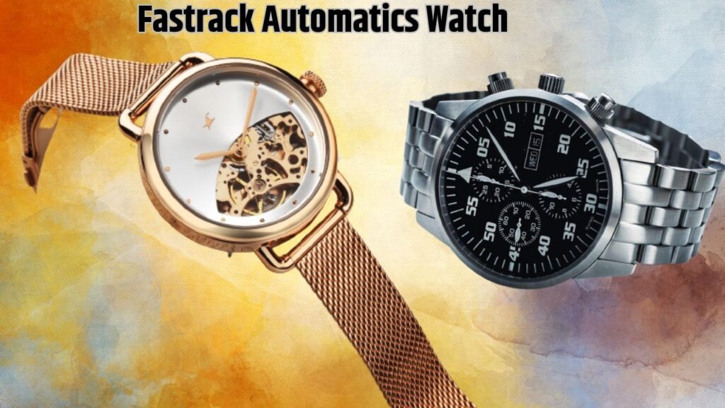 Fastrack Automatics Watch
