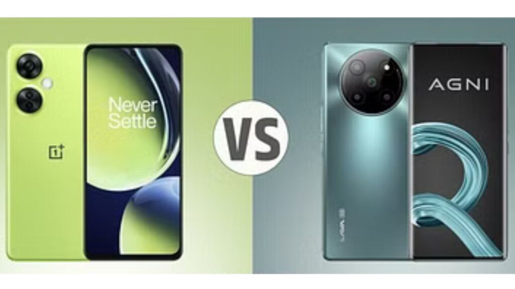 Oneplus Nord CE 3 Lite Vs Lava Agni 2 5G