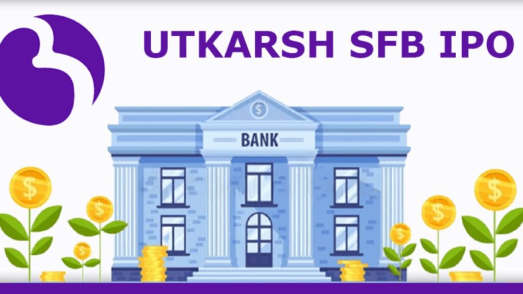 Utkarsh Small Finance Bank