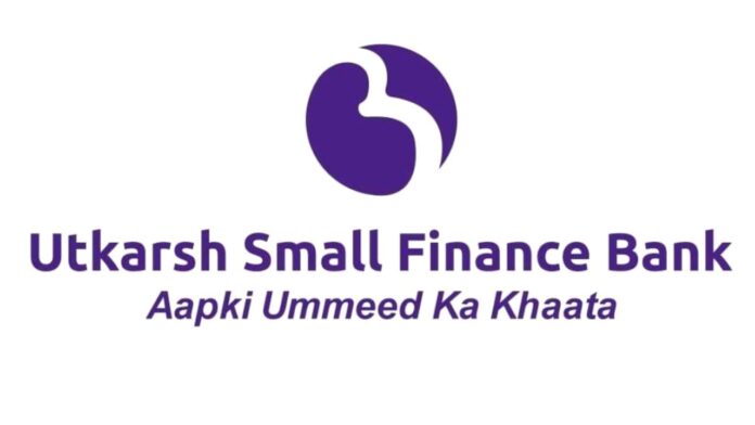 Utkarsh Small Finance Bank