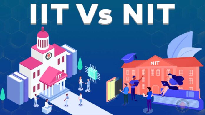 NIT Vs IIT